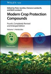 Modern Crop Protection Compounds (ISBN: 9783527352708)