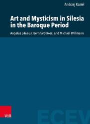 Artă și misticism în Silezia în perioada barocă (ISBN: 9783525500873)