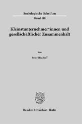 Kleinstunternehmer*innen und gesellschaftlicher Zusammenhalt (ISBN: 9783428192465)