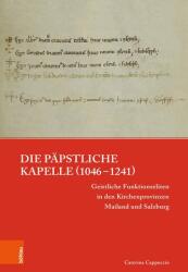 Die päpstliche Kapelle (ISBN: 9783412532208)