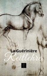 Ecole de Cavalerie: Reitlehre (ISBN: 9783384508928)