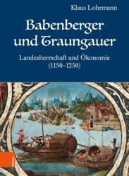 Babenberger und Traungauer (ISBN: 9783205221586)