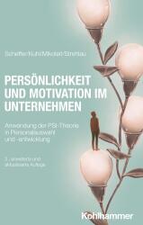 Persönlichkeit und Motivation im Unternehmen (ISBN: 9783170464575)