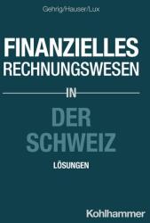 Contabilitatea financiară în Elveția (ISBN: 9783170459533)