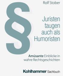 Juriștii sunt buni și ca umoriști (ISBN: 9783170445376)