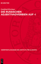 Die Russischen Adjektivadverbien Auf -I (ISBN: 9783112749326)