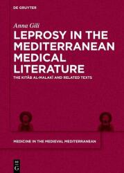 Lepră în literatura medicală mediteraneană (ISBN: 9783111330877)