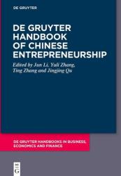 De Gruyter Handbook of Chinese Entrepreneurship (ISBN: 9783111298498)