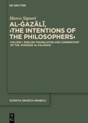 Traducere în engleză și comentariu la 'Maqasid al-falasifa' de al-Azali (ISBN: 9783111735719)