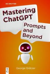 Mastering ChatGPT (ISBN: 9783111710501)