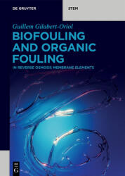 Biofouling și depuneri organice (ISBN: 9783111637365)