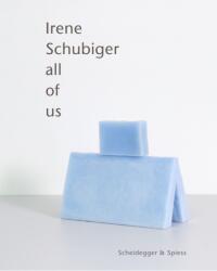 Irene Schubiger (ISBN: 9783039422654)