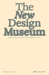 The New Design Museum - Leanza, Beatrice (ISBN: 9783038604389)