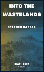 Into the Wastelands (ISBN: 9783035807875)