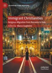 Immigrant Christianities (ISBN: 9783031890901)