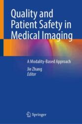 Quality and Patient Safety in Medical Imaging (ISBN: 9783031890062)