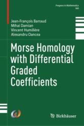 Morse Homology with Differential Graded Coefficients (ISBN: 9783031880193)