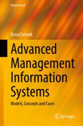 Advanced Management Information Systems: Models, Concepts and Cases (ISBN: 9783031879036)