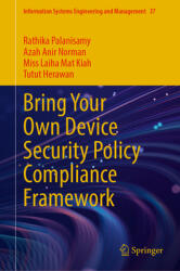Bring Your Own Device Security Policy Compliance Framework (ISBN: 9783031868009)