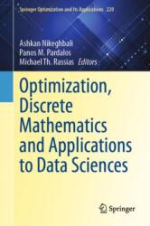 Optimization, Discrete Mathematics and Applications to Data Sciences (ISBN: 9783031783685)