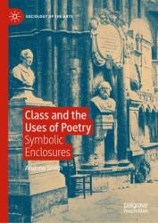 Class and the Uses of Poetry (ISBN: 9783031664472)