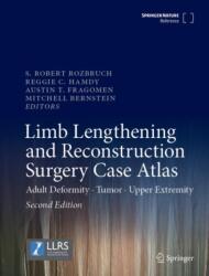 Limb Lengthening and Reconstruction Surgery Case Atlas (ISBN: 9783031773563)