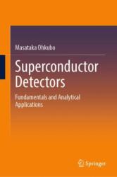 Superconductor Detectors (ISBN: 9783031841927)
