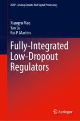 Fully-Integrated Low-Dropout Regulators - Xiangyu Mao, Yan Lu, Rui P. Martins (ISBN: 9783031849152)