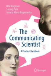 The Communicating Scientist (ISBN: 9783031841729)