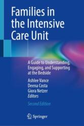 Families in the Intensive Care Unit (ISBN: 9783031837852)