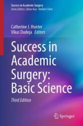 Success in Academic Surgery: Basic Science (ISBN: 9783031830334)
