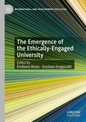 The Emergence of the Ethically-Engaged University (ISBN: 9783031403149)
