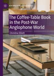 The Coffee-Table Book in the Post-War Anglophone World (ISBN: 9783031389047)