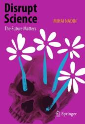 Disrupt Science (ISBN: 9783031439599)
