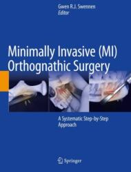 Minimally Invasive (MI) Orthognathic Surgery (ISBN: 9783031380143)