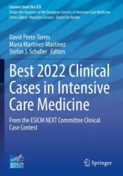 Best 2022 Clinical Cases in Intensive Care Medicine (ISBN: 9783031364006)
