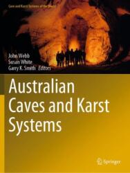 Australian Caves and Karst Systems (ISBN: 9783031242694)