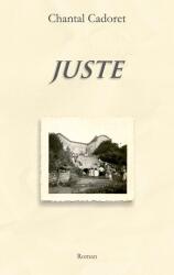 Juste (ISBN: 9782810601738)