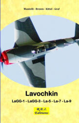 Lavochkin - Mantelli - Brown - Kittel - Graf (ISBN: 9782372975346)