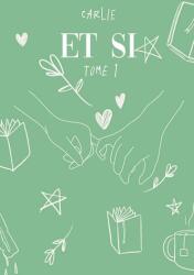 Et si (ISBN: 9782322560882)