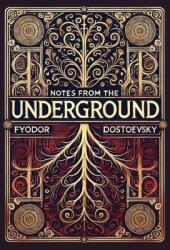 Notes from the Underground (ISBN: 9781998736065)