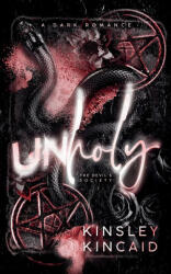 Unholy | Kinsley Kincaid (ISBN: 9781998646067)