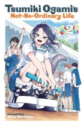 Tsumiki Ogami's Not-So-Ordinary Life, Vol. 2 - V02 (ISBN: 9781974759132)