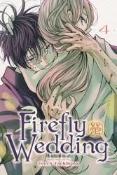 Firefly Wedding, Vol. 4 (ISBN: 9781974758579)