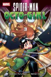 Spider-Man: Octo-Girl, Vol. 3 (ISBN: 9781974758463)