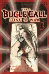 The Bugle Call: Song of War, Vol. 3 - Higoro Toumori (ISBN: 9781974758234)