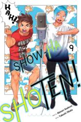 Show-ha Shoten! , Vol. 9 (ISBN: 9781974758210)