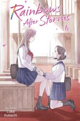 Rainbows After Storms, Vol. 6 (ISBN: 9781974758197)