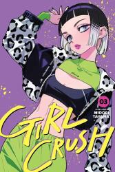 Girl Crush, Vol. 3 (ISBN: 9781974757992)