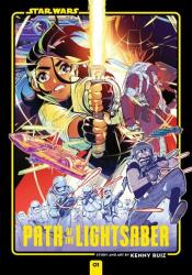 Star Wars: Path of the Lightsaber, Vol. 1 (ISBN: 9781974752867)